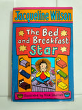 Jacqueline Wilson - The Bed and Breakfast Star