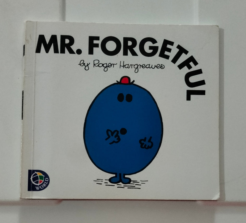 Mr. Forgetful
