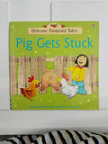 Usborne Farmyard Tales - Pig Gets Stuck