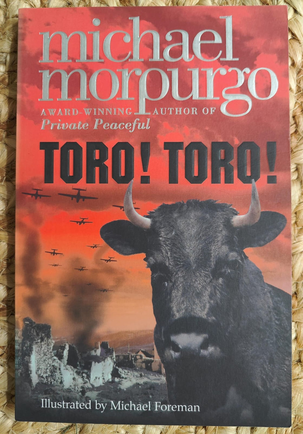 Toro! Toro! - Michael Morpugo
