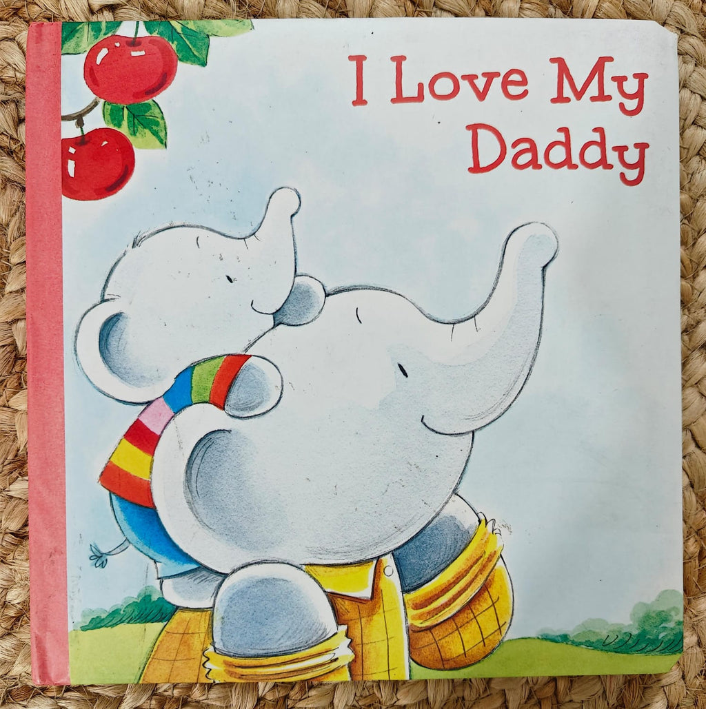 I Love My Daddy