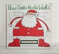 How Santa Really Works