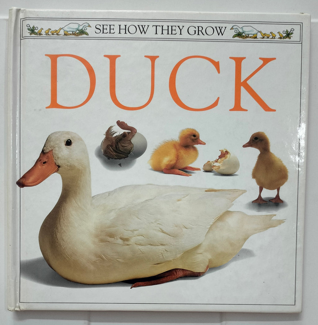 See How They Grow - DUCK