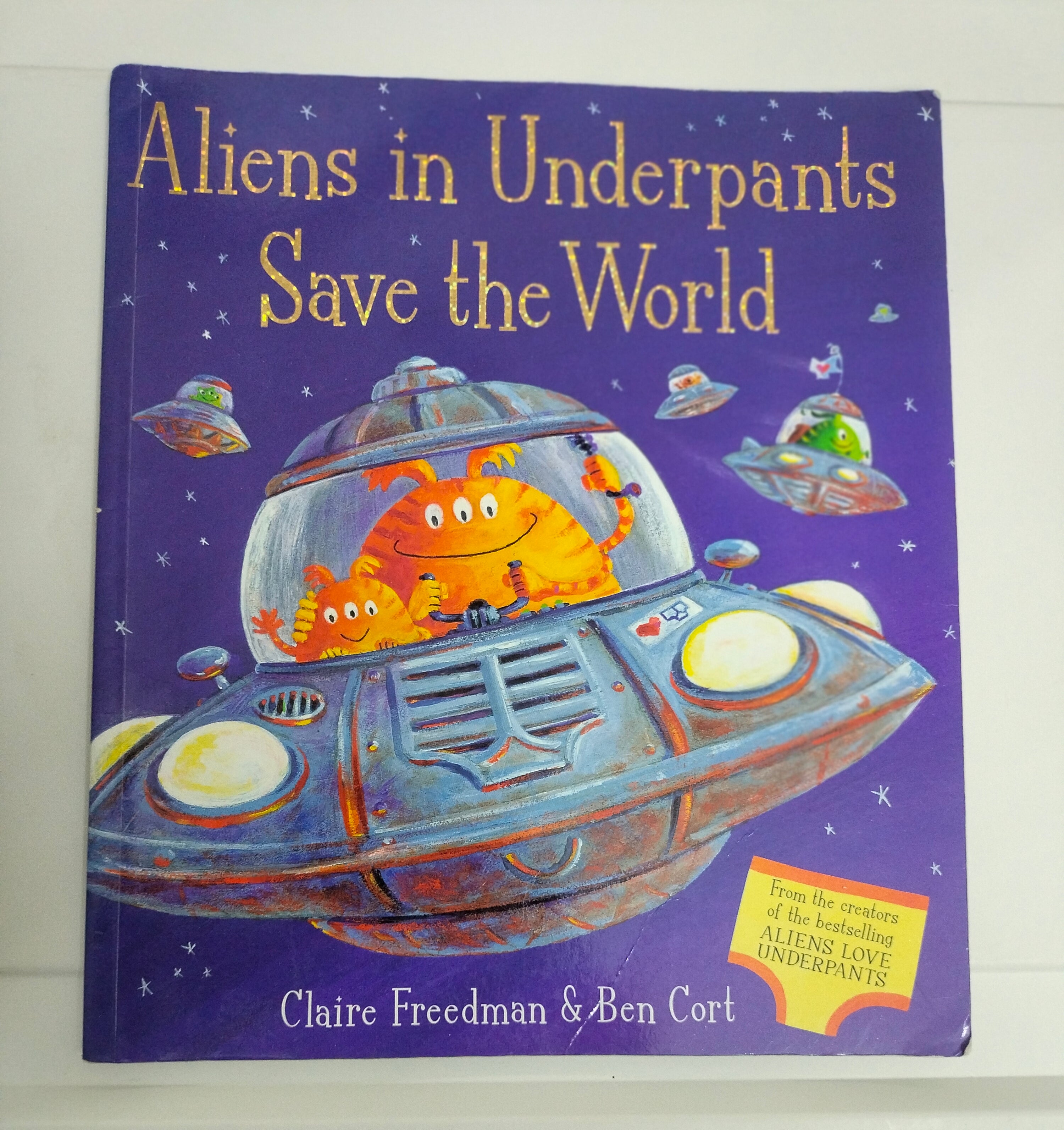 Aliens in Underpants Save the World