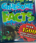 Gruesome Facts