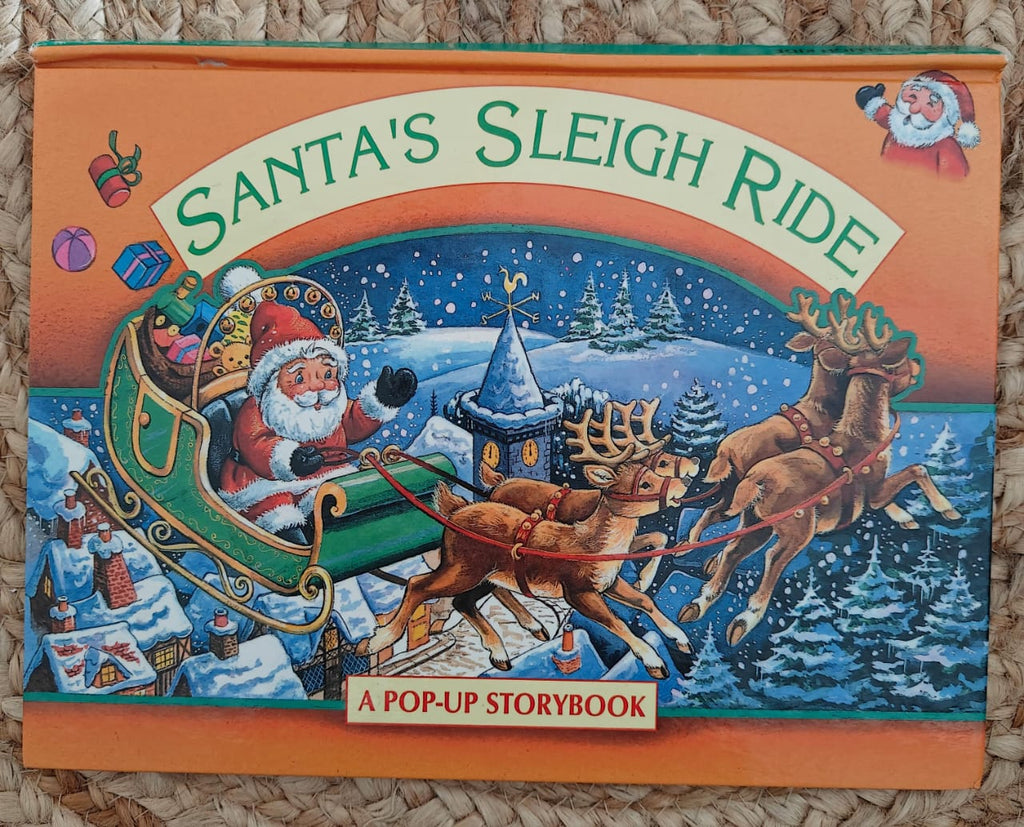 Santa's Sleigh Ride : A Pop-Up Story Book