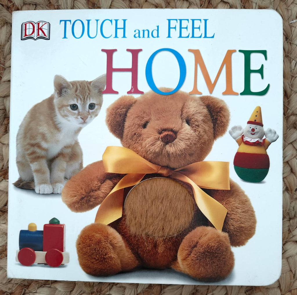 Touch and Feel: HOME