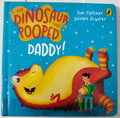 The Dinosaur that Pooped Daddy!