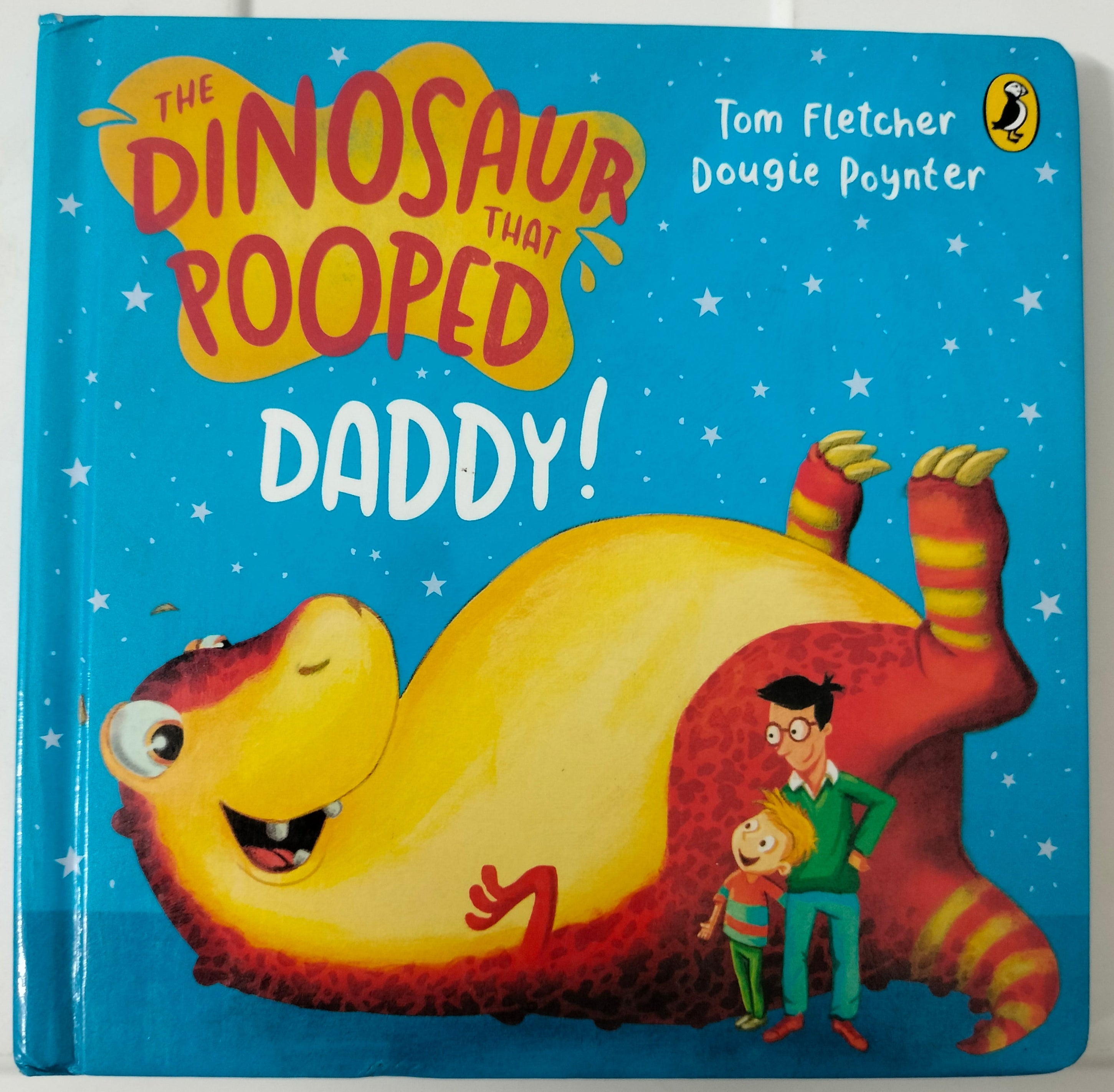 The Dinosaur that Pooped Daddy!