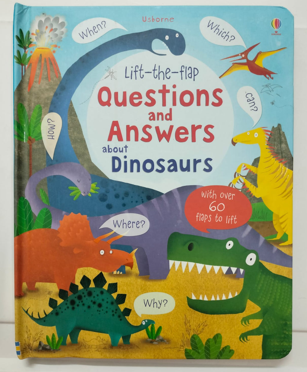 Lift the Flap - Questions and Answers About Dinosaurs