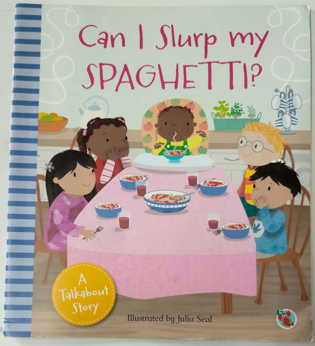 Can I Slurp My Spaghetti?