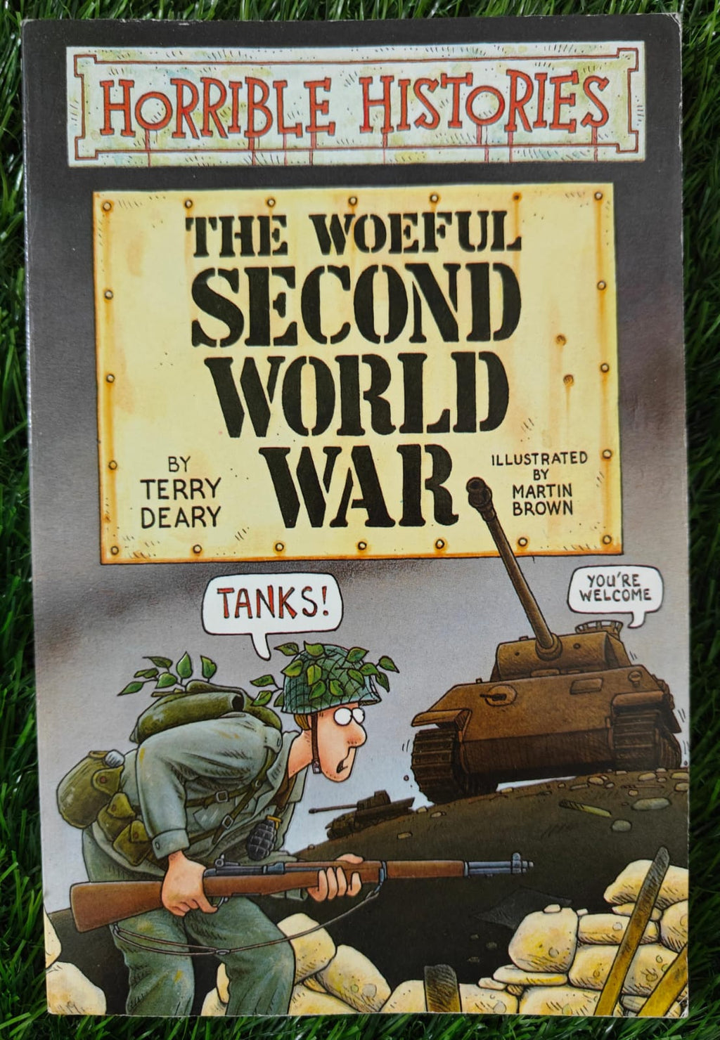 The Woeful Second World War : Horrible Histories