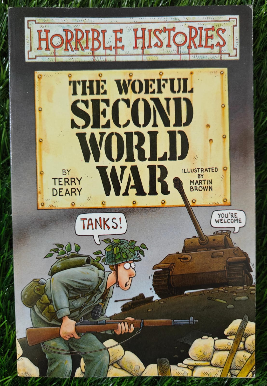 The Woeful Second World War : Horrible Histories