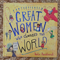 Fantastically Great Women Who Changed the World