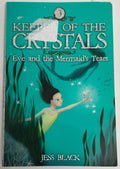 Keeper of the Crystals - Eve and the Mermaid's Tears