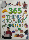 365 Things to Make and Do