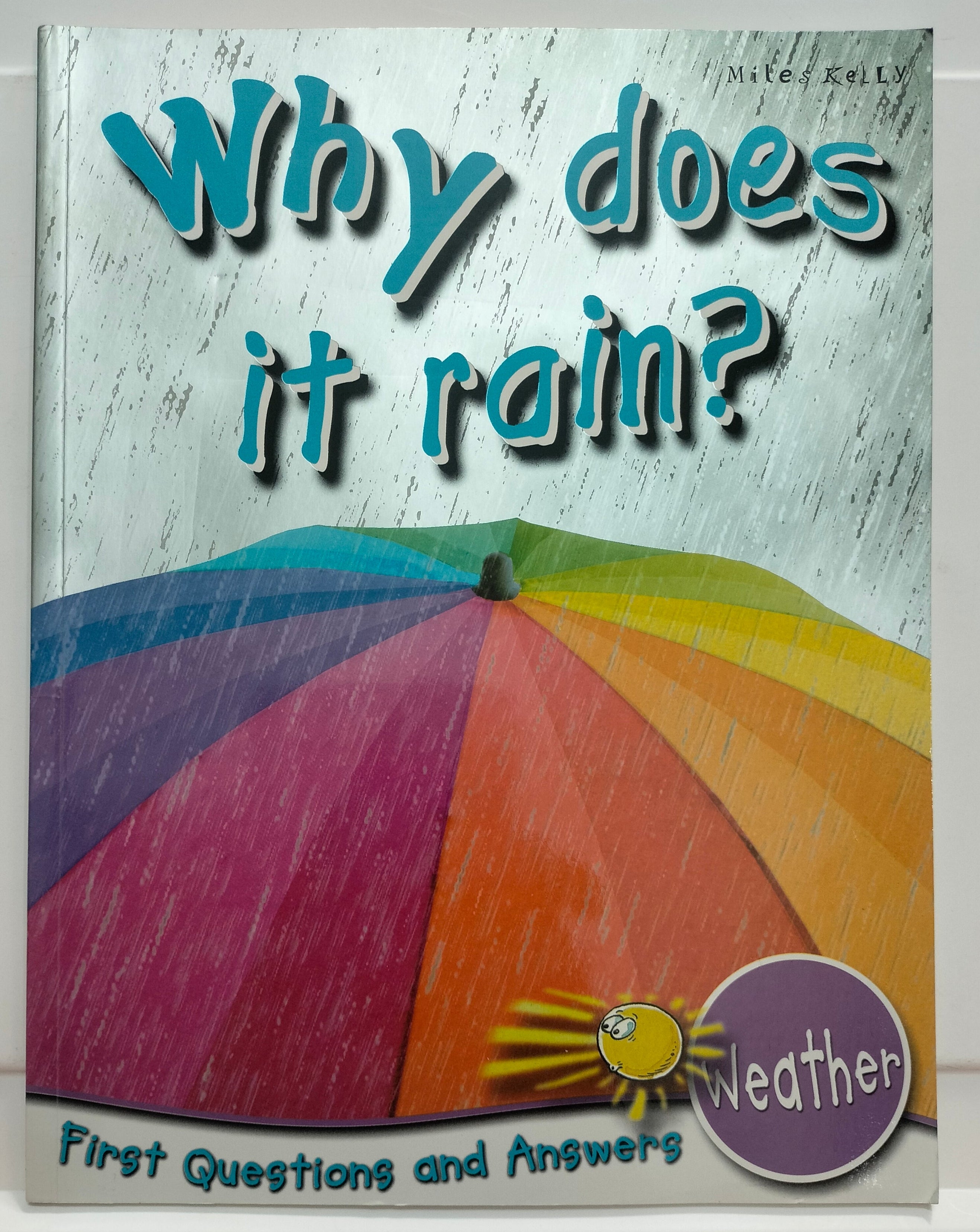 Why does it Rain?