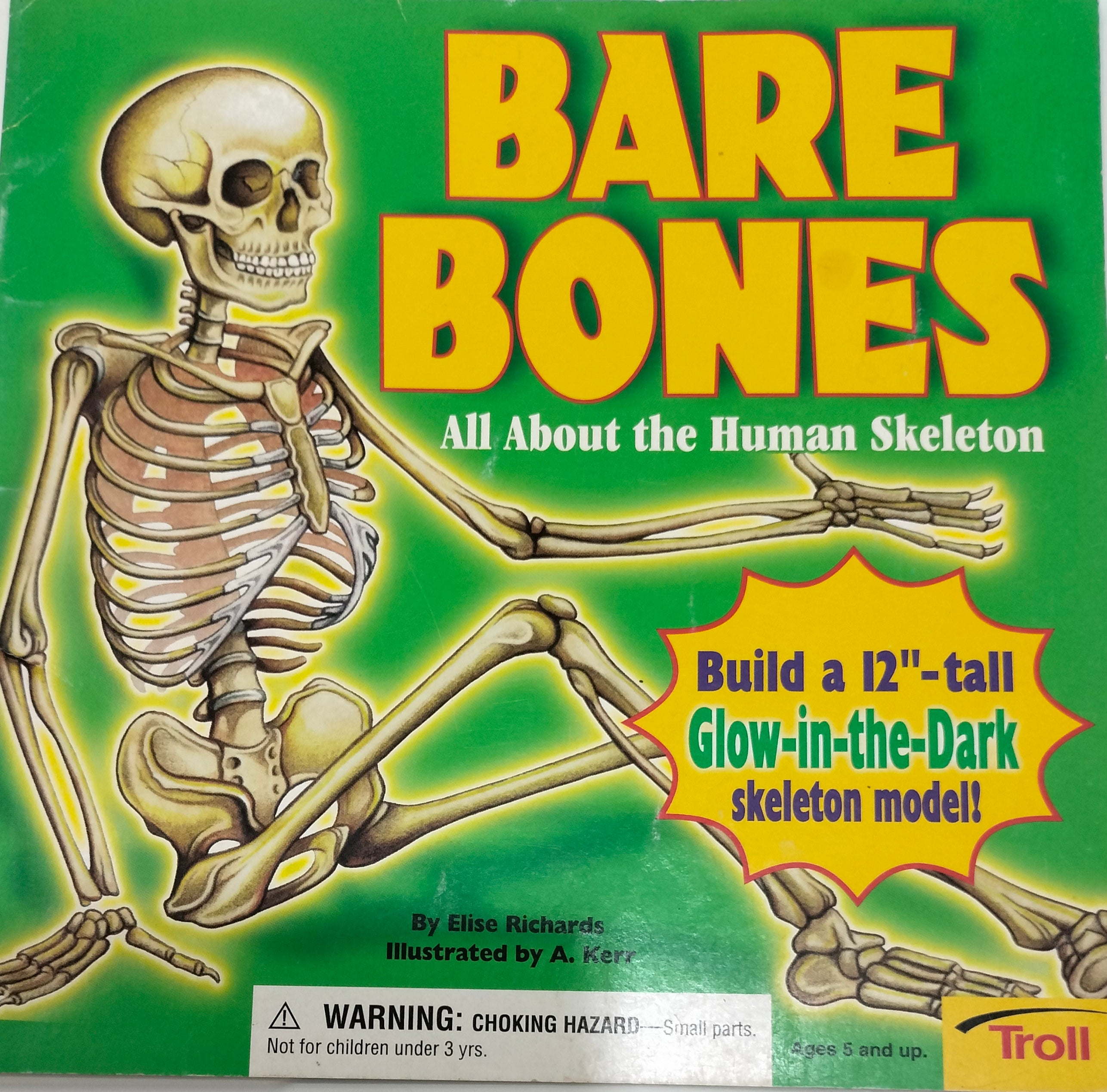 Bare Bones - All About the Human Skeleton