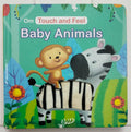 Touch and Feel - Baby Animals