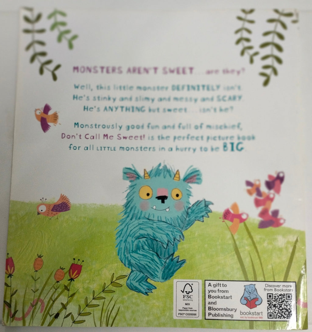 Don't Call me Sweet!