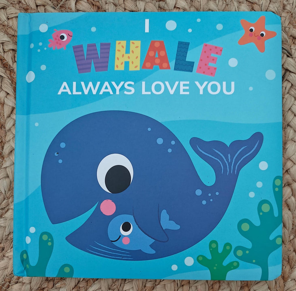 I Whale Always Love You