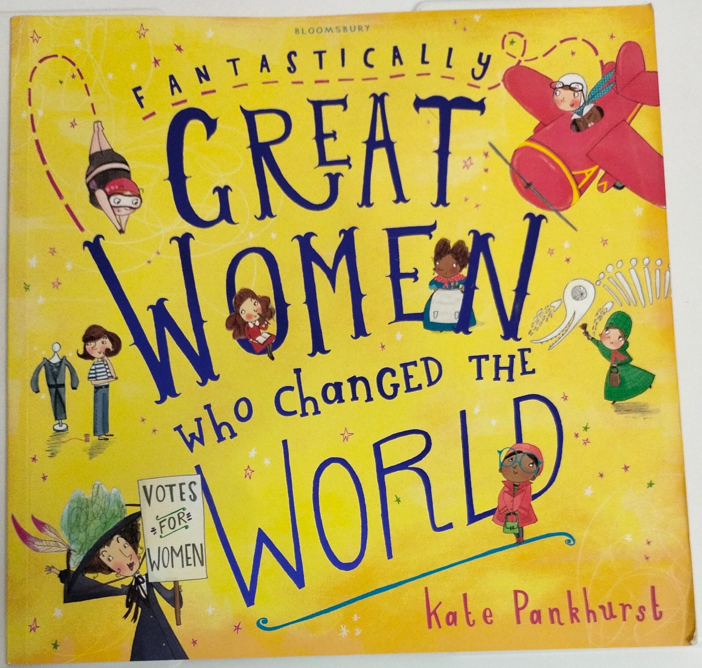 Fantastically Great Women Who Changed the World